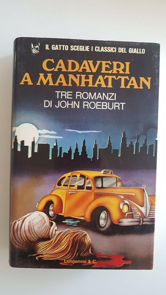 Corpses in Manhattan - J. Roeburt