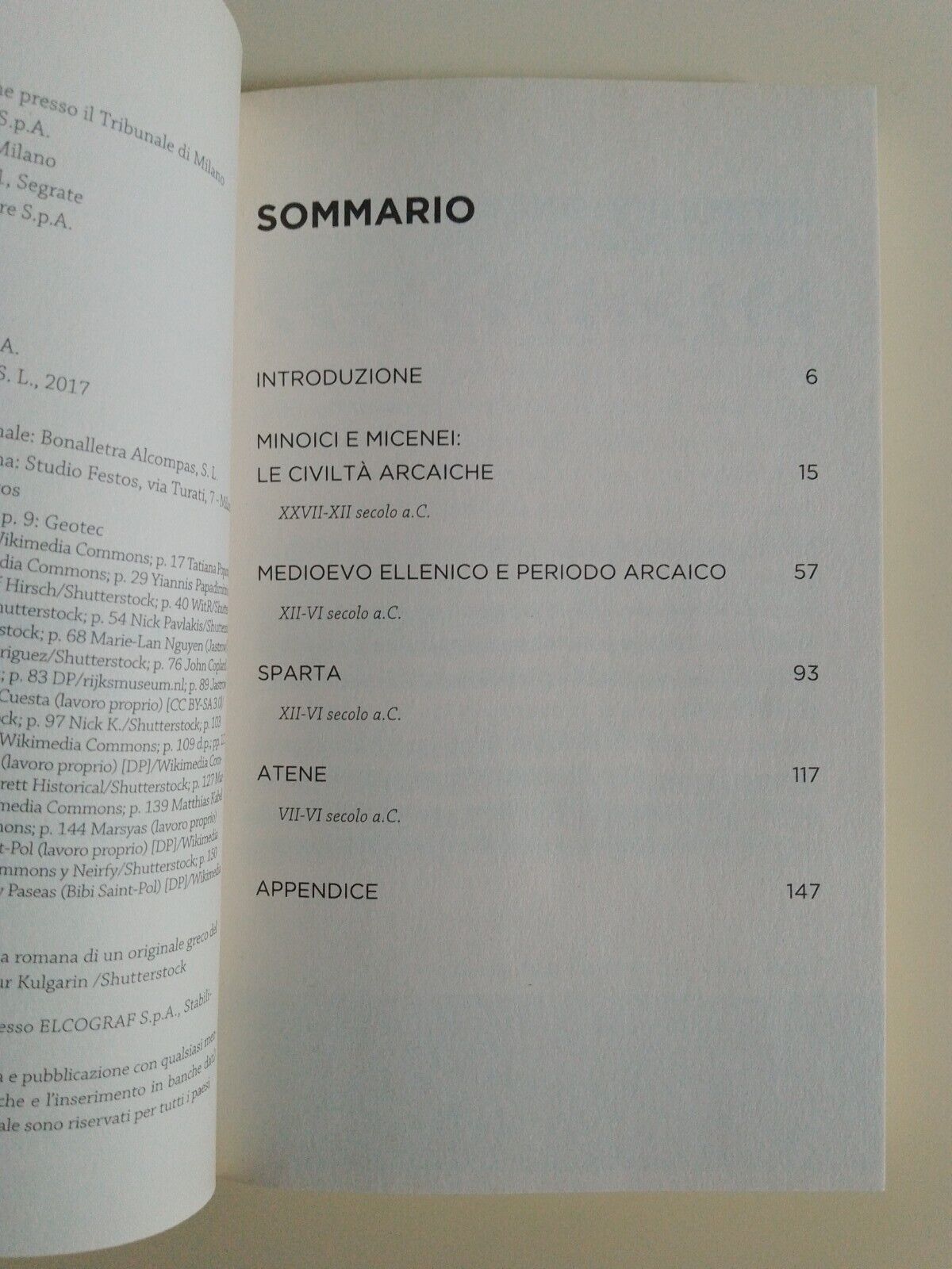 LE ORIGINI DELLA GRECIA - IL MONDO DEGLI EROI OMERICI - MONDADORI