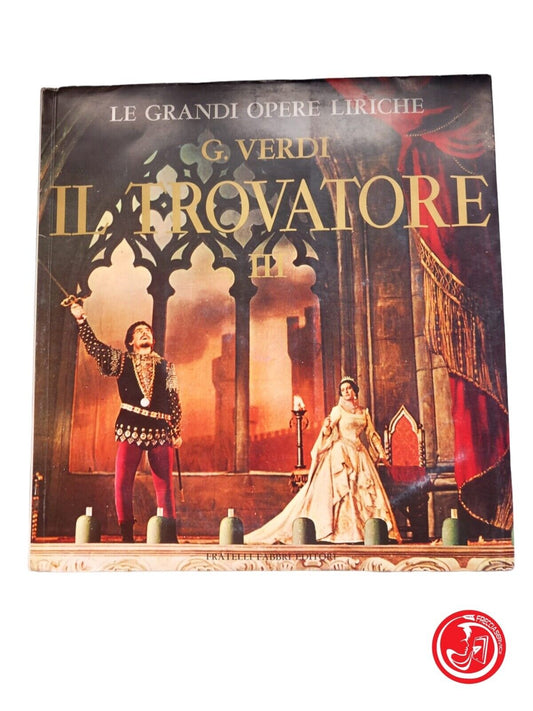 Le grandi opere liriche - Verdi - Il trovatore III