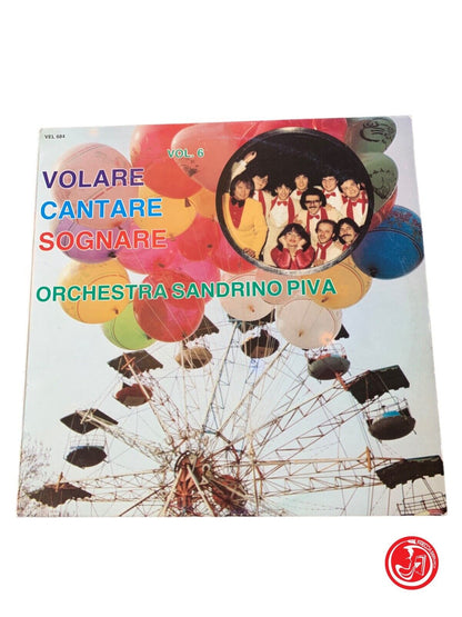 Sandrino Piva Orchestra - Flying Singing Dreaming - Vol.6