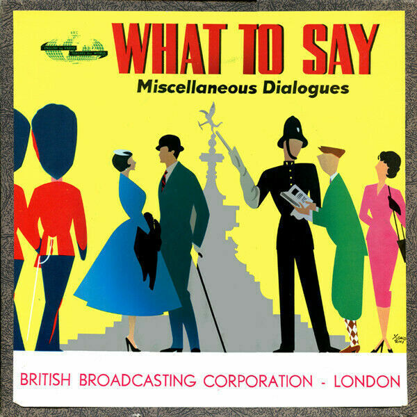 Vinyls What To Say (Miscellaneous Dialogues) 