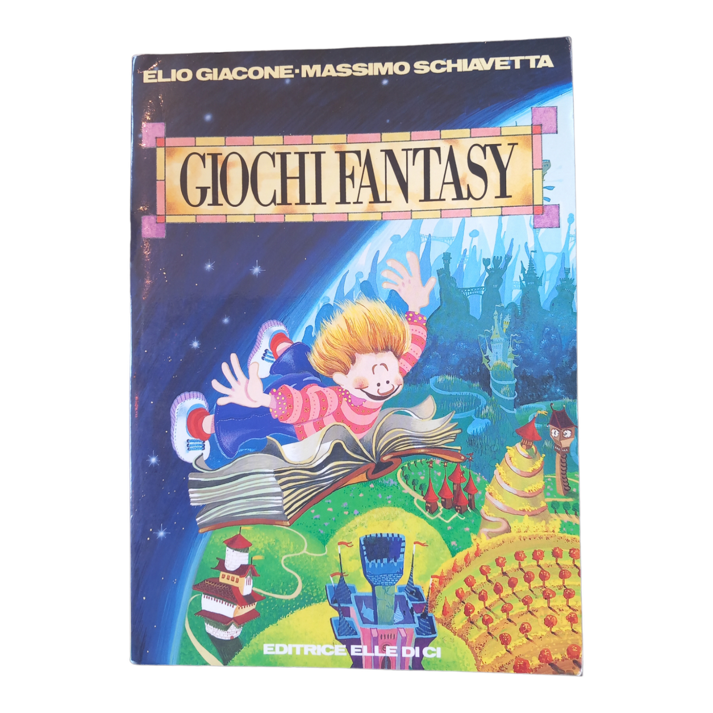 GIOCHI FANTASY Elio Giacone - Massimo Schiavetta