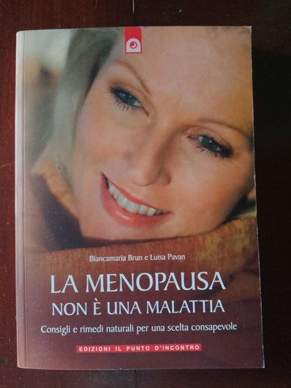 La menopausa non è una malattia, Brun-Pavan, ed. Il punto d'incontro