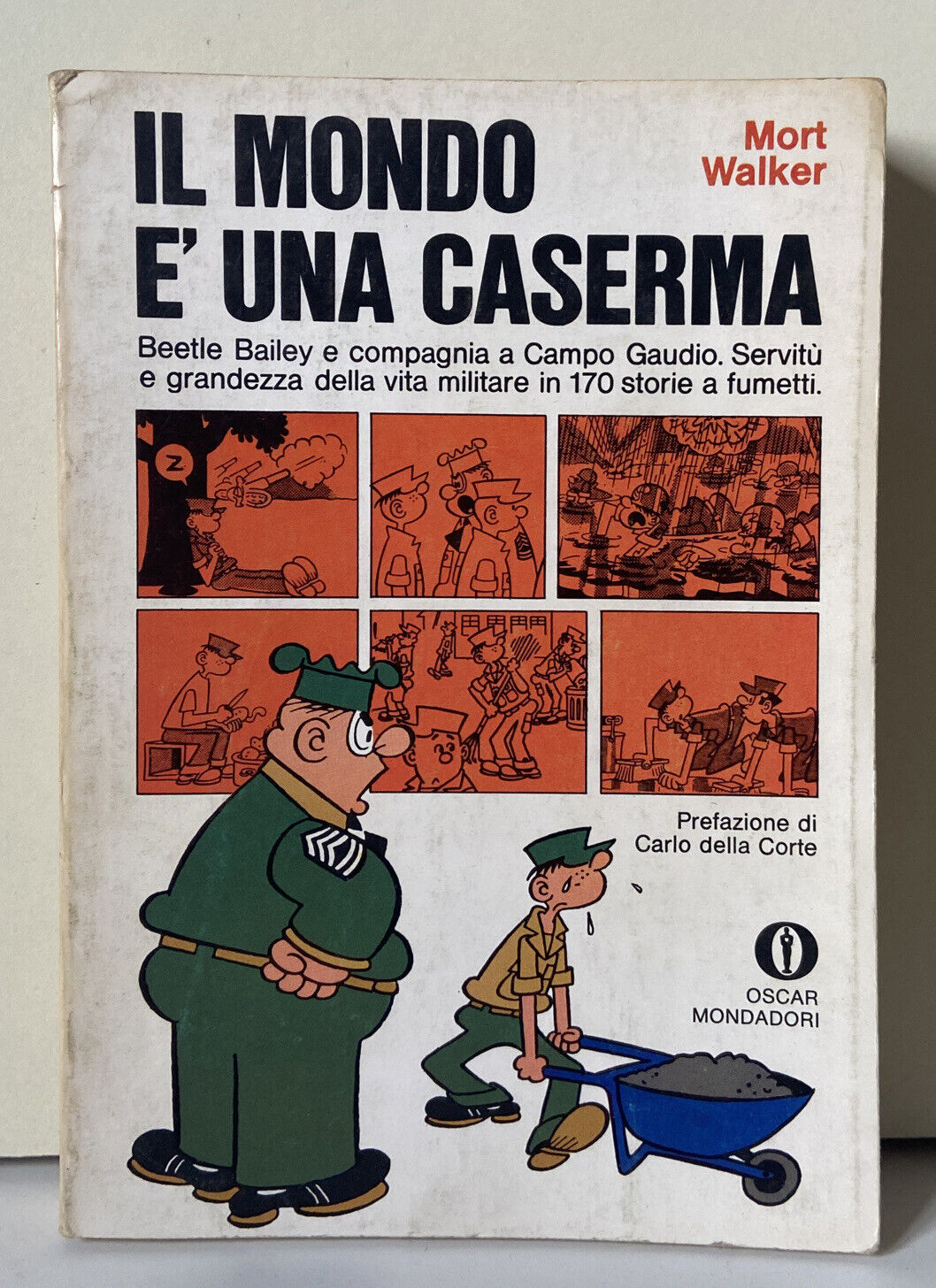 IL MONDO è UNA CASERMA Beetle Bailey Mort Walker 1970 270 Oscar Mondadori F