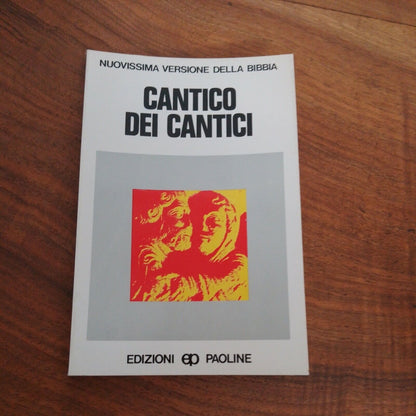 Cantico dei cantici - Ed. Paoline 1975