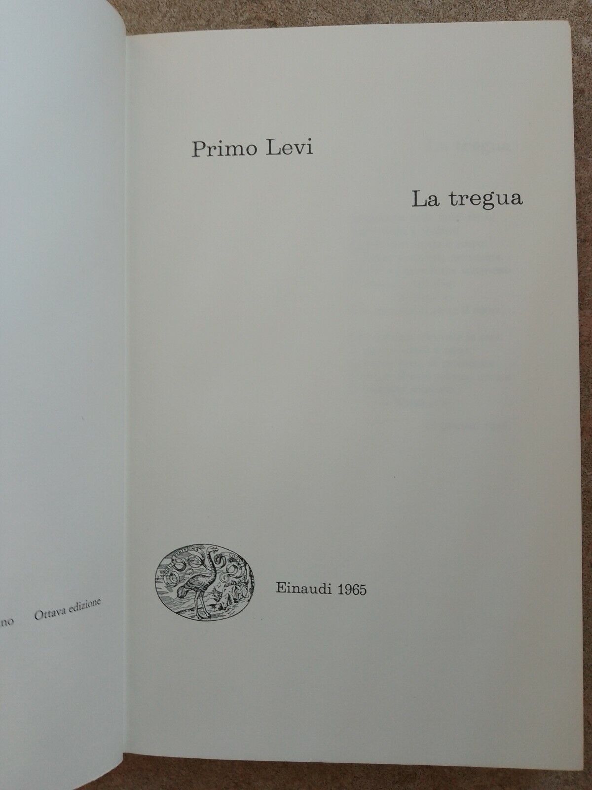 Primo Levi THE TREGUA, Einaudi editore, 1965 série "i coraux"