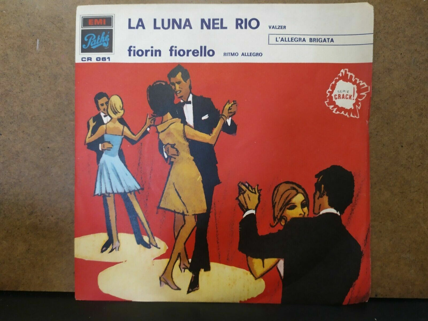 La Luna nel Rio / fiorin fiorello - L'allegra brigata