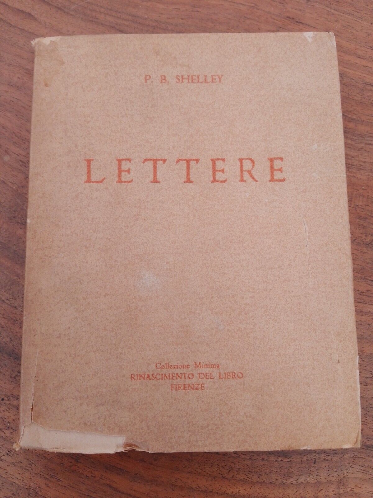 Lettres, PB Shelley, Rinascimento del libro, Florence 1938