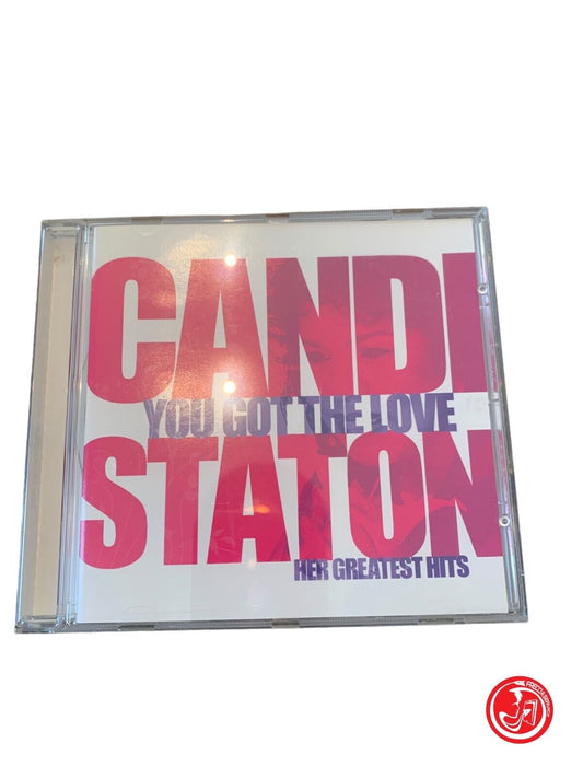 Candi Staton - You Got The Love - Her Greatest Hits