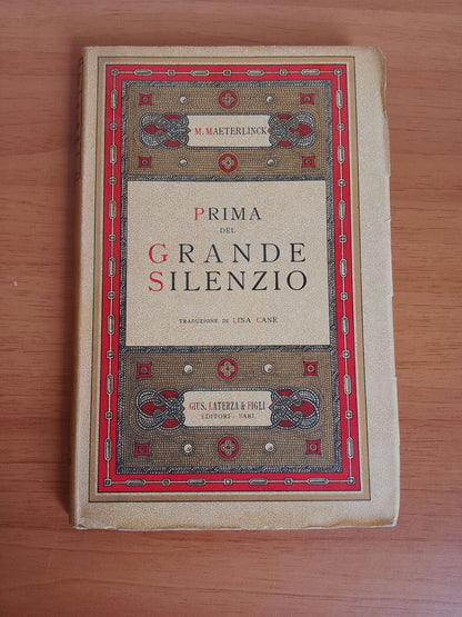 AVANT LE GRAND SILENCE, M. Maeterlinck, Laterza 1935