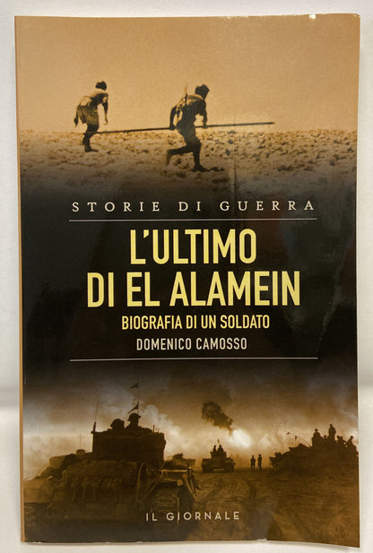 Domenico Camosso - The Last of El Alamein