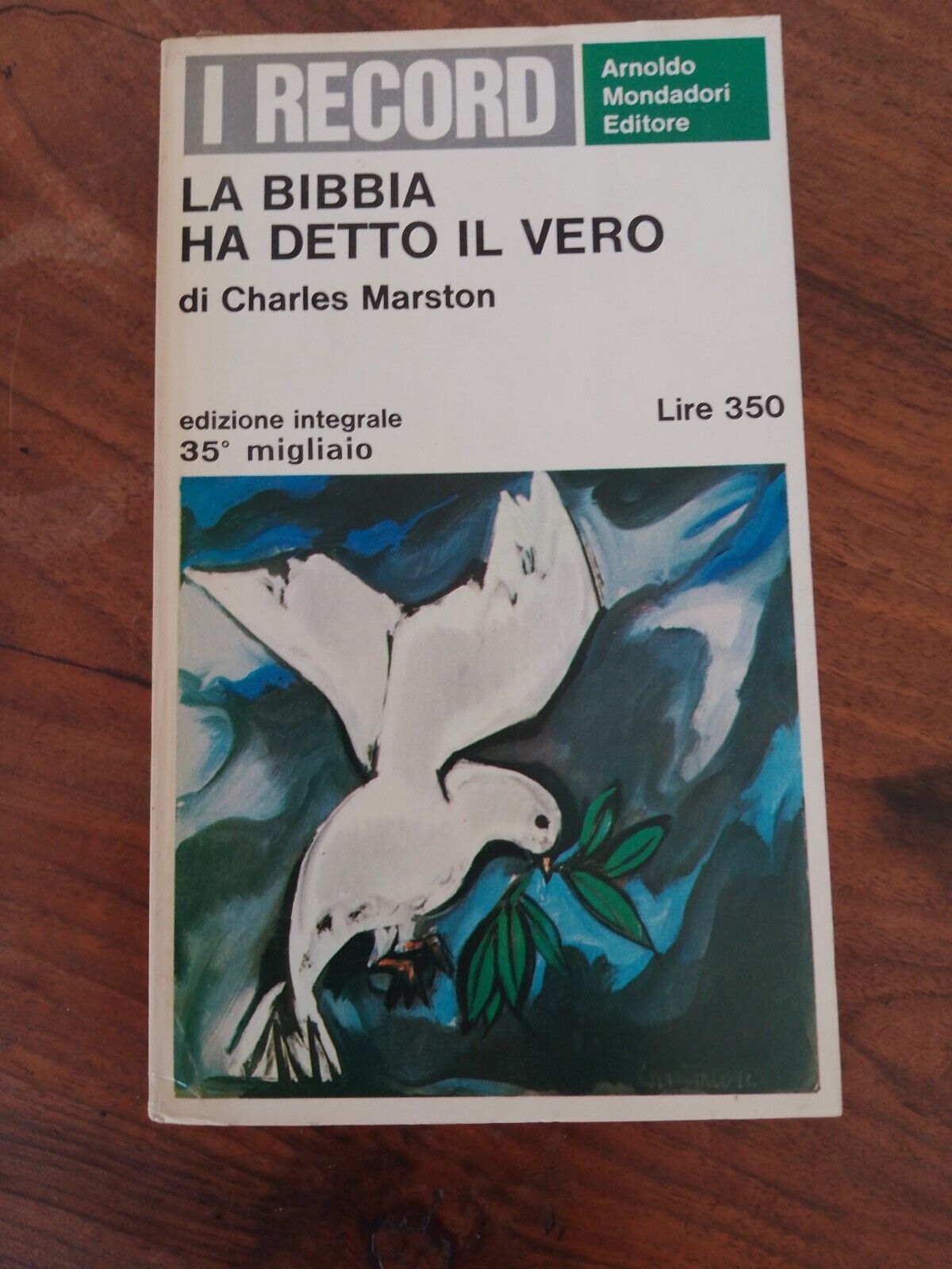 La Bibbia ha detto il vero, C. Marston, I RECORD MONDADORI - 1967