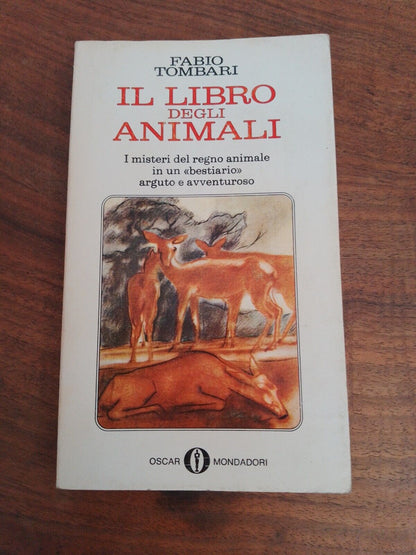 Le livre des animaux, F. Tombari, Oscar Mondadori, 1970