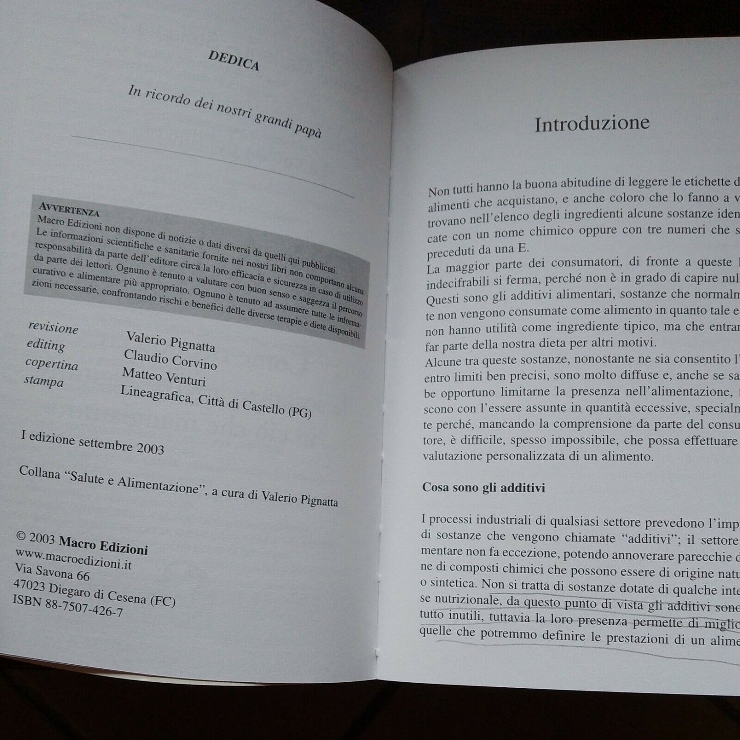 Gli additivi(La cucina del Diavolo 2)-M.Mariani,S.Testa/Macro Edizioni 2003.