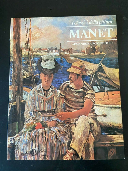 Livres - Curcio/ Les classiques de la peinture - Manet