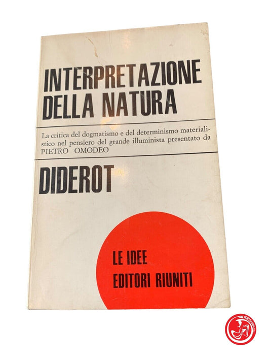 Interpretation of nature - Diderot - Editori reunited 1967