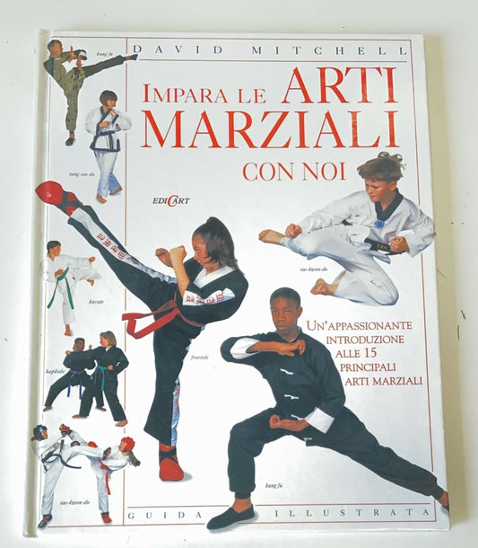 Libro - Impara le arti marziali con noi