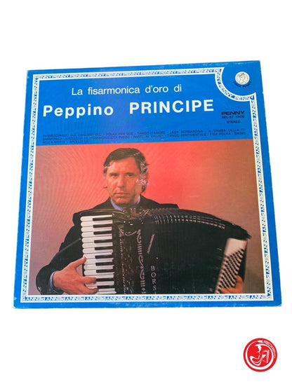 Peppino Principe - La Fisarmonica D'Oro Di Peppino Principe