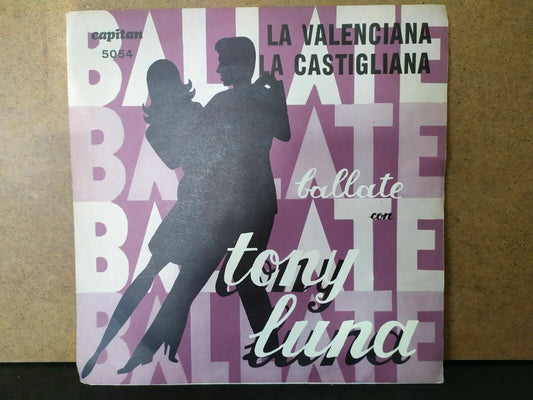 La Valenciana - La Castigliana / ballads with Tony Luna 