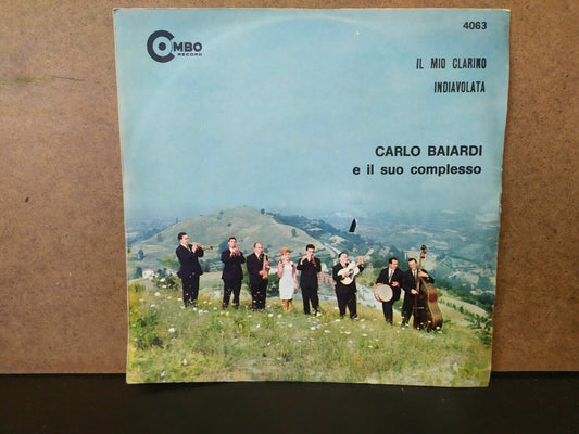 Carlo Baiardi And His Complex – My Clarino / Infatuated 