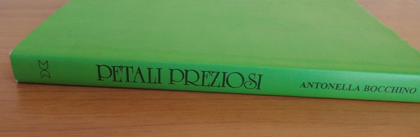 Petali Preziosi - A. Bocchino, Daniela Piazza ed. 1993