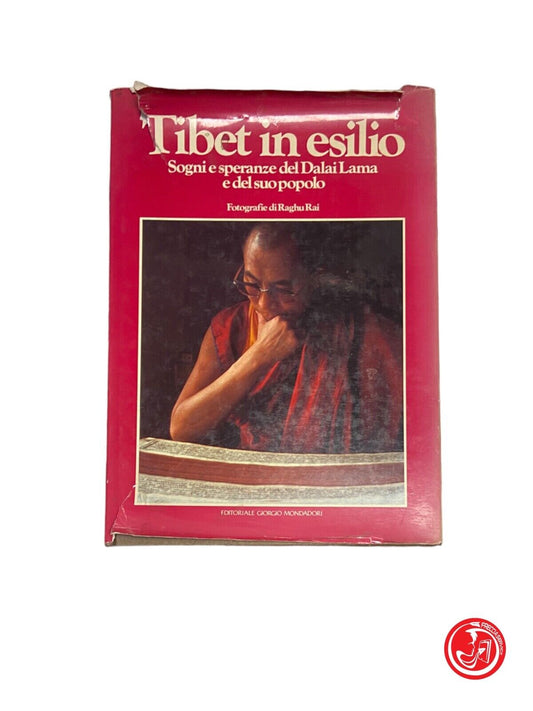 Tibet in exile - Giorgio Mondadori publisher, 1990 