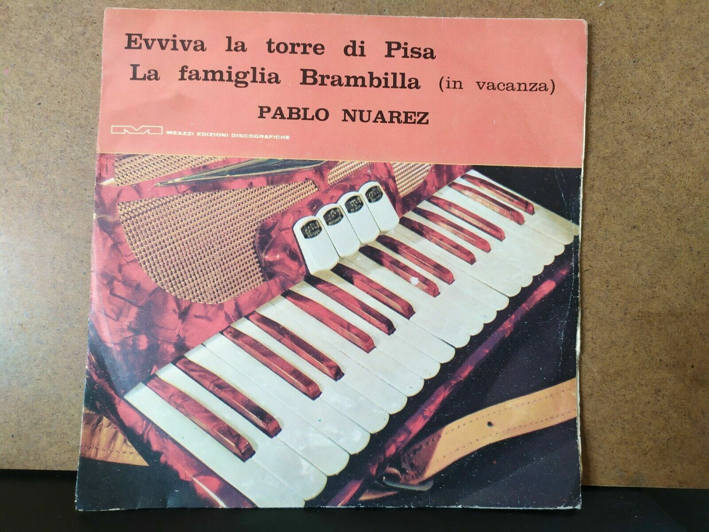 Pablo Nuarez / Evviva la torre di Pisa - La famiglia Brambilla