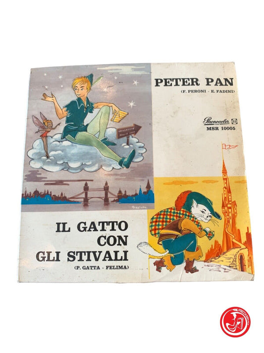 Peter Pan / Il gatto degli stivali