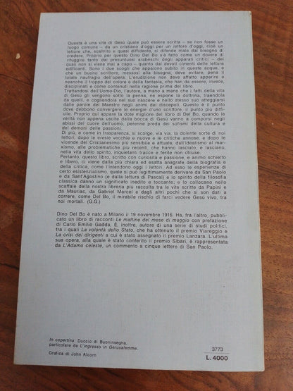 Il Dio della felicità. Una storia di Gesù - Dino Del Bo - 1 EDIZIONE RIZZOLI, 75