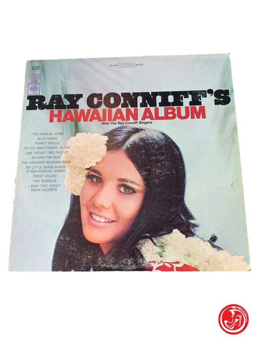 The Ray Conniff Singers - Ray Conniff's Hawaiian Album