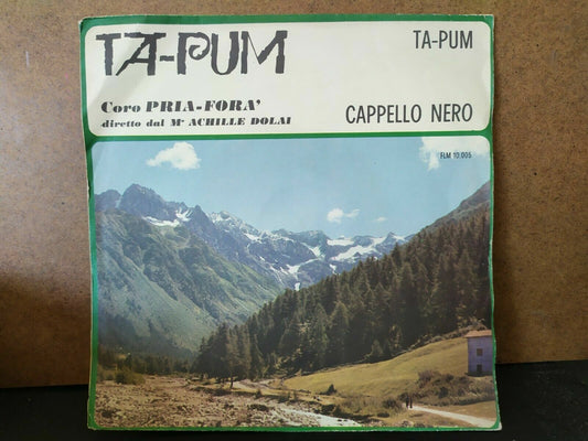 Ta-Pum - Coro Pria-Fora' / Cappello nero