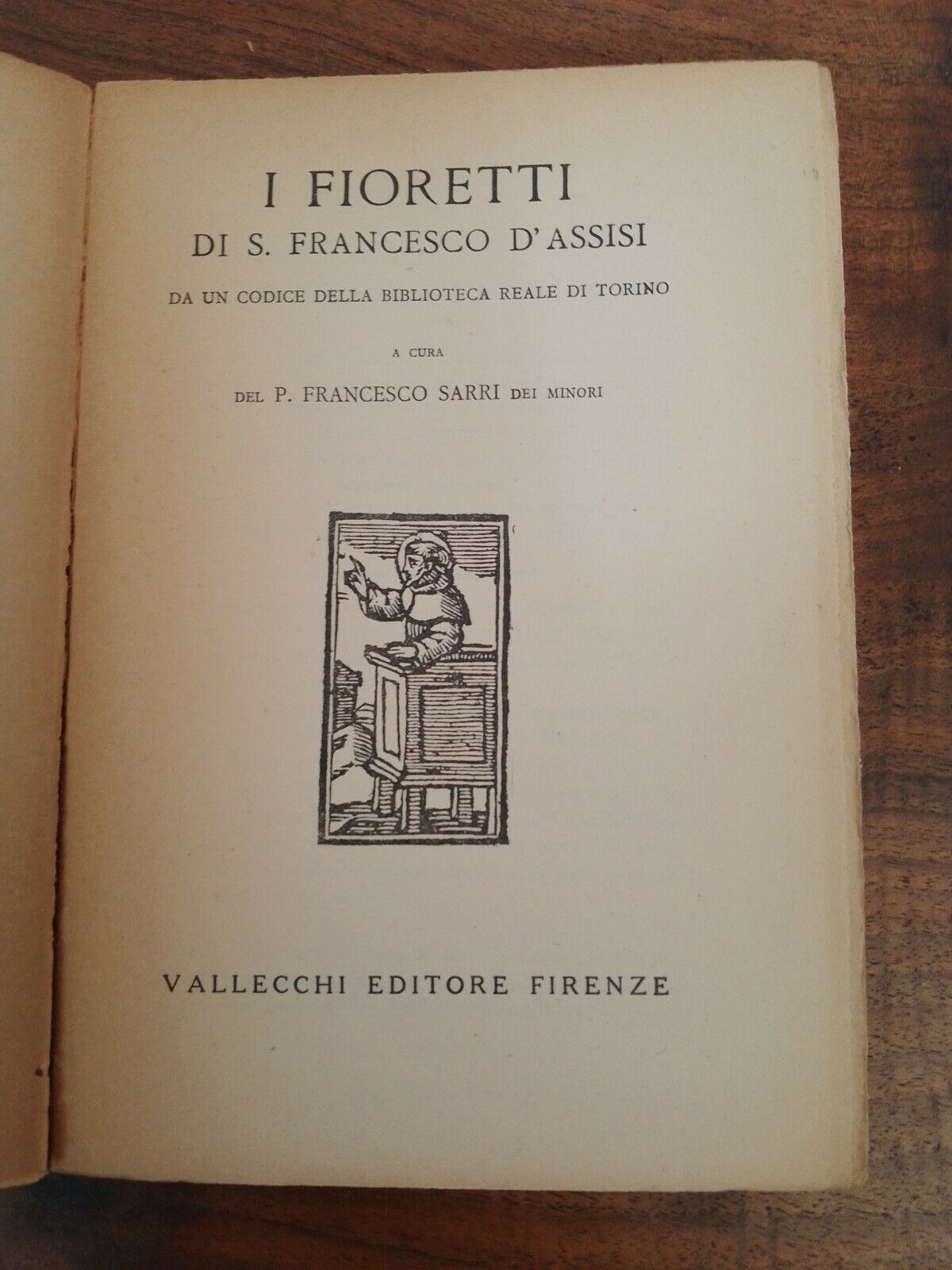 Les petites fleurs de saint François d'Assise, Vallecchi ed. , 1926+Canticum créaturerum