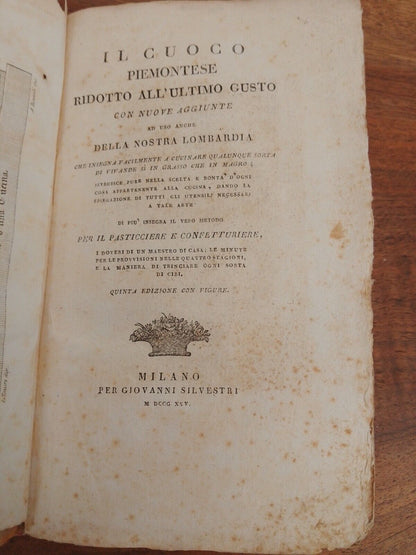 Il Cuoco piemontese ad uso della Lombardia...- Silvestri 1826 Rarissimo