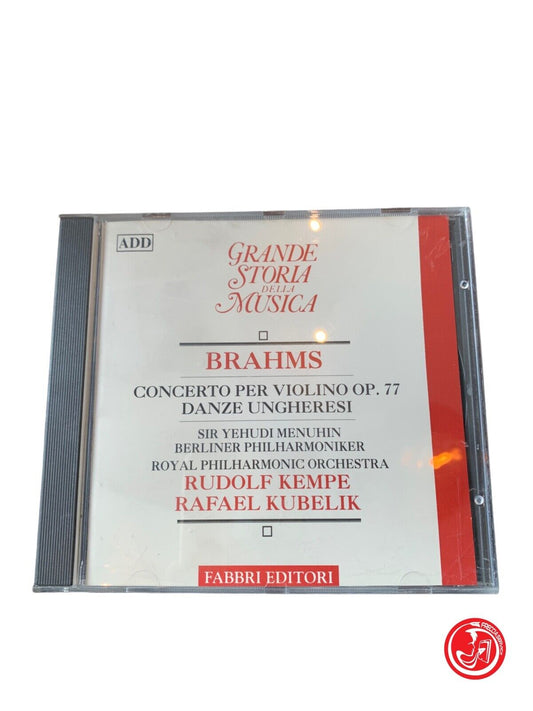 Brahms - Concerto pour violon op. 77 danses hongroises