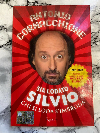 Antonio Cornacchione - Loué Silvio, celui qui est loué triche