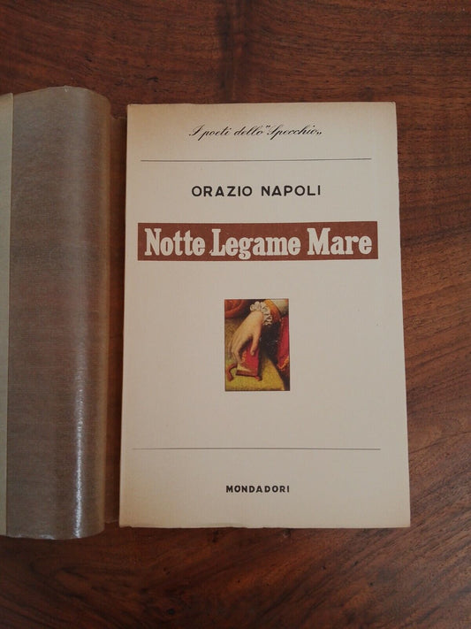 Orazio Napoli, Notte Bond Mare, Mondadori 1956 1ère éd.