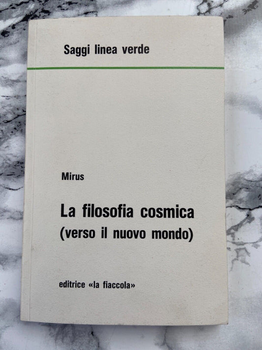 Mirus - Cosmic philosophy