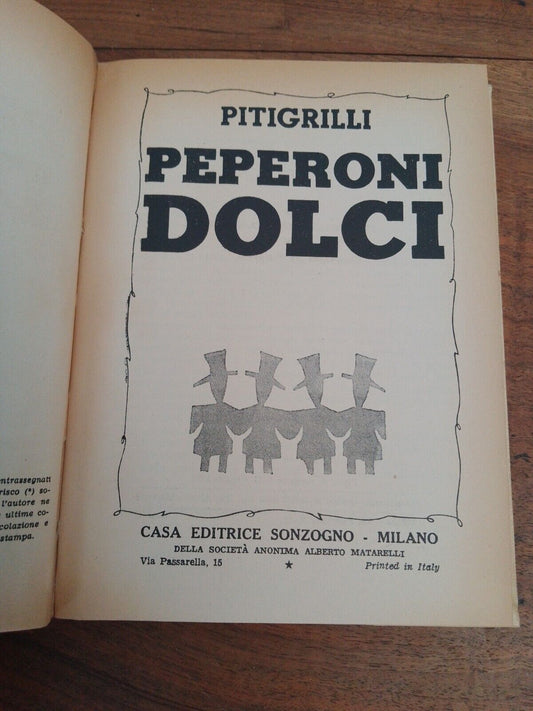 Poivrons doux, Pitigrilli, Sonzogno, 1951