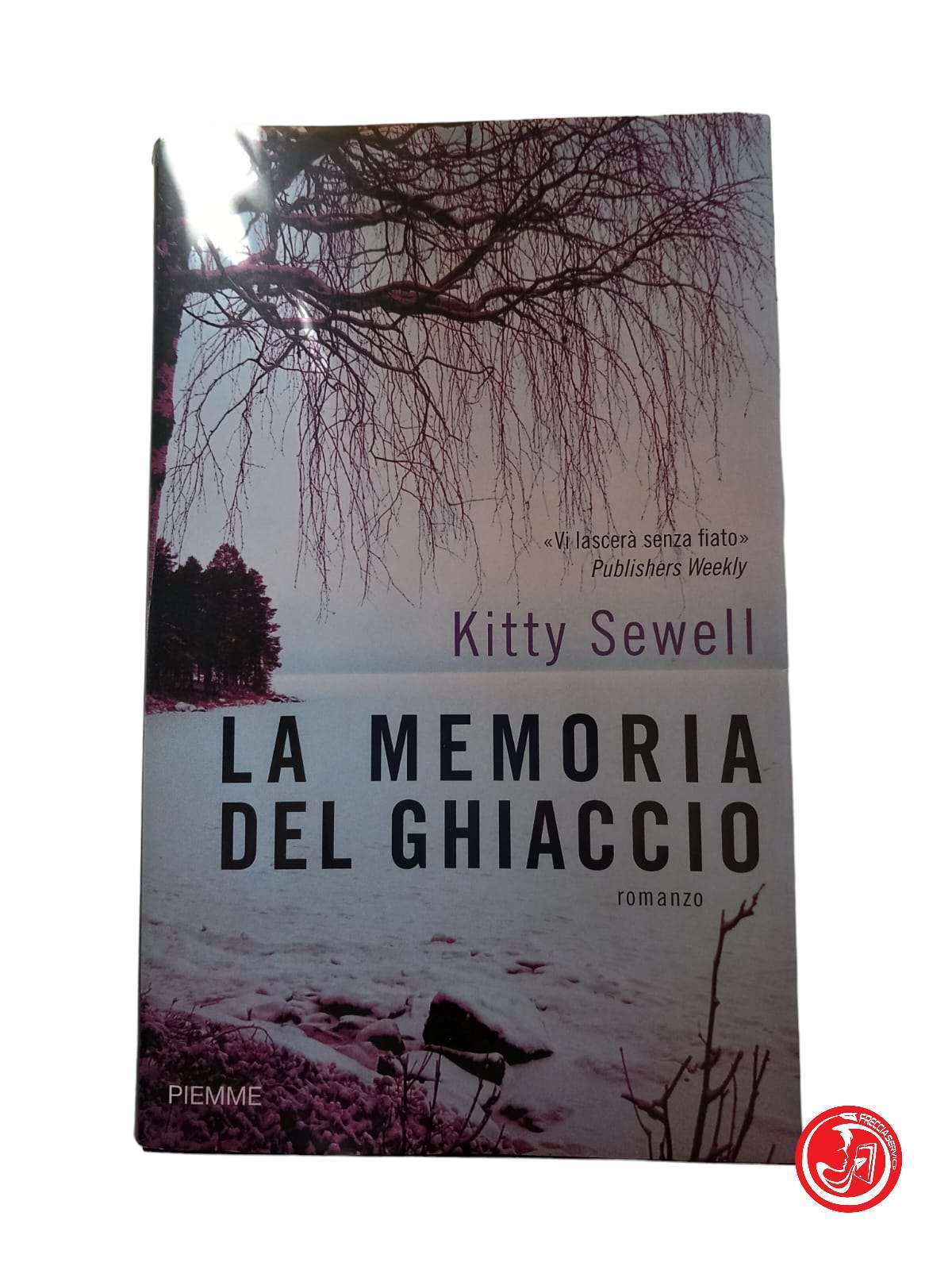 LA MEMORIA DEL GHIACCIO Kitty Sewell