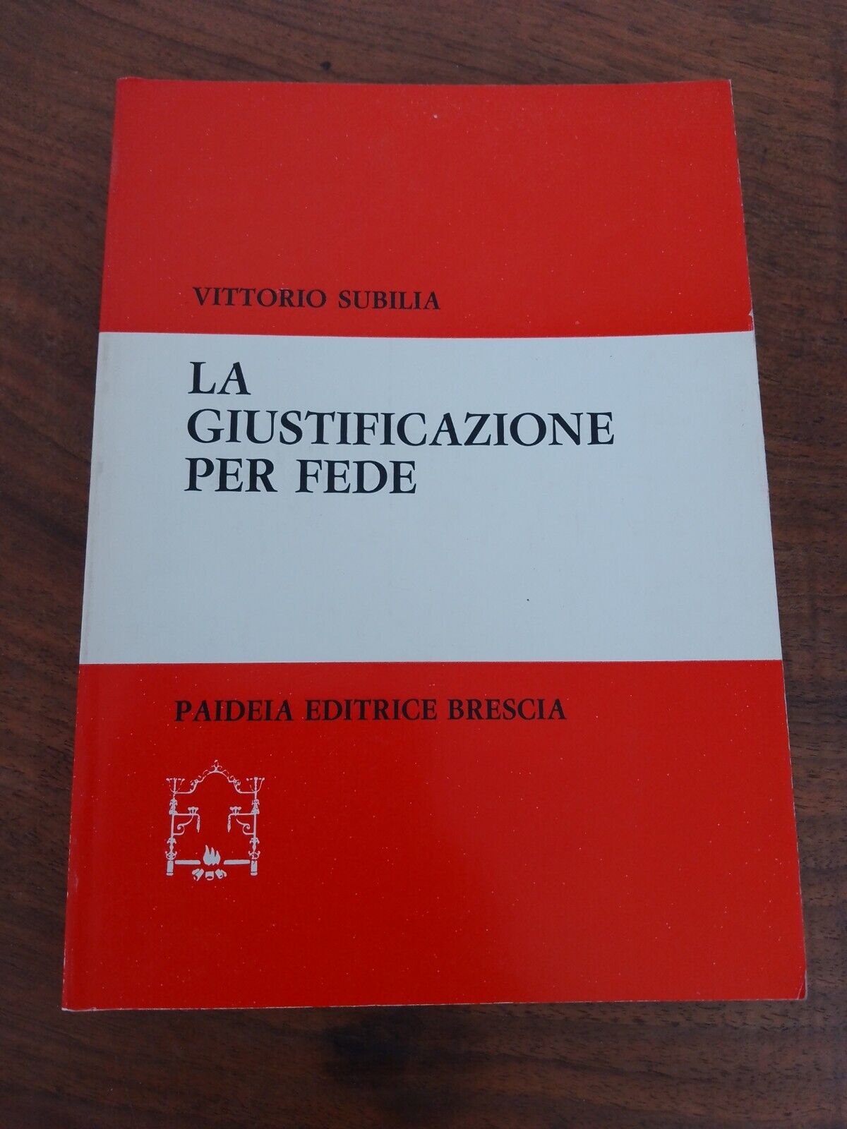 La Giustificazione per Fede, V.Subilia, Paideia Editrice 1976