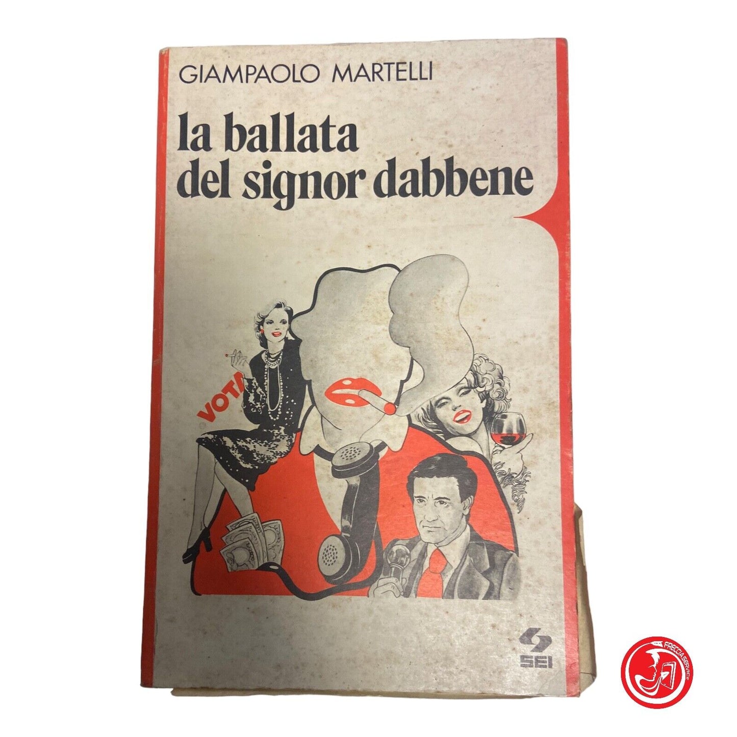 la ballade de Monsieur Bon - G. Martelli - 1973