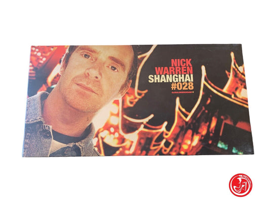 Nick Warren - Shanghai #028