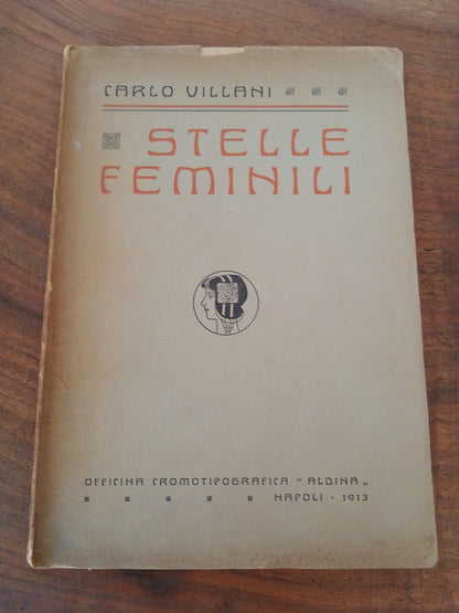 Étoiles féminines - Carlo Villani - "Aldina" Naples 1913 RARE