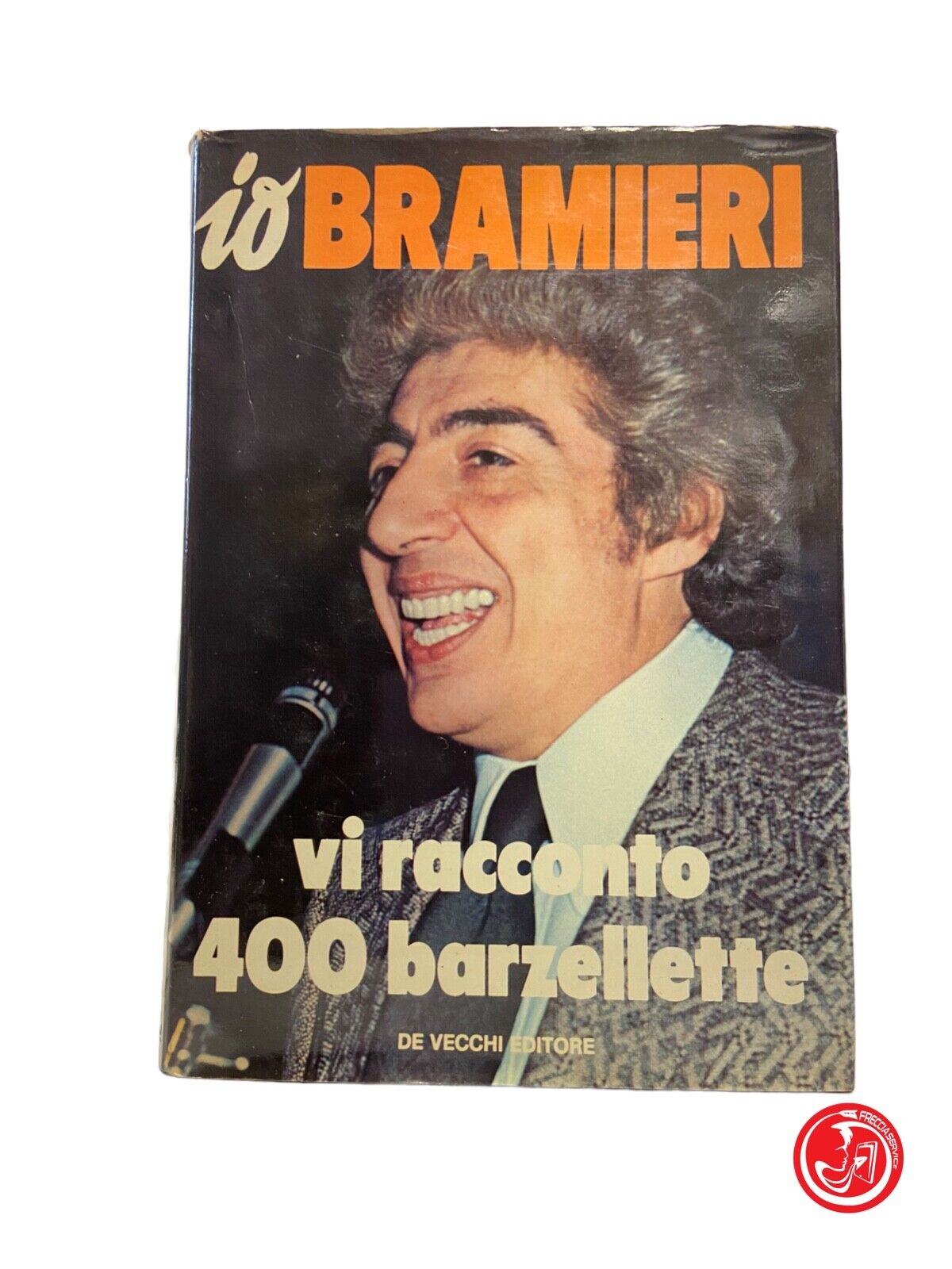 I Bramieri, I'll tell you 400 jokes - de Vecchi editore, 1976 