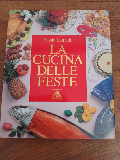 La cucina delle feste, N. Laniado, Mondadori, 1990