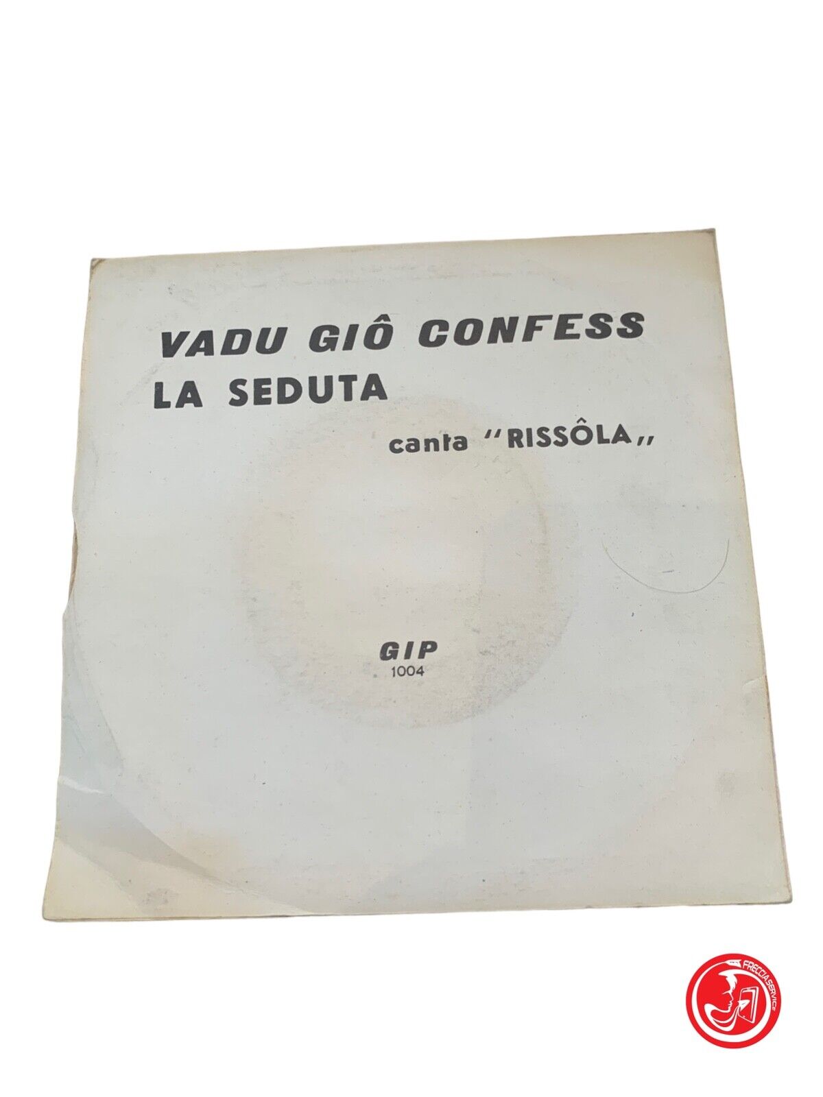 Vadu giô confess / La seduta