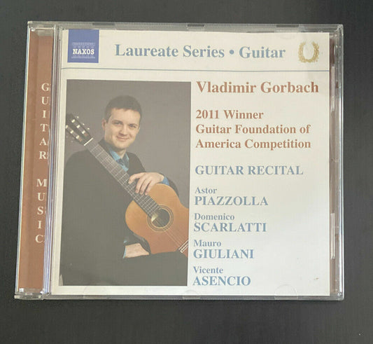 Vladimir Gorbach - Gorbach Guitar Recital 2011