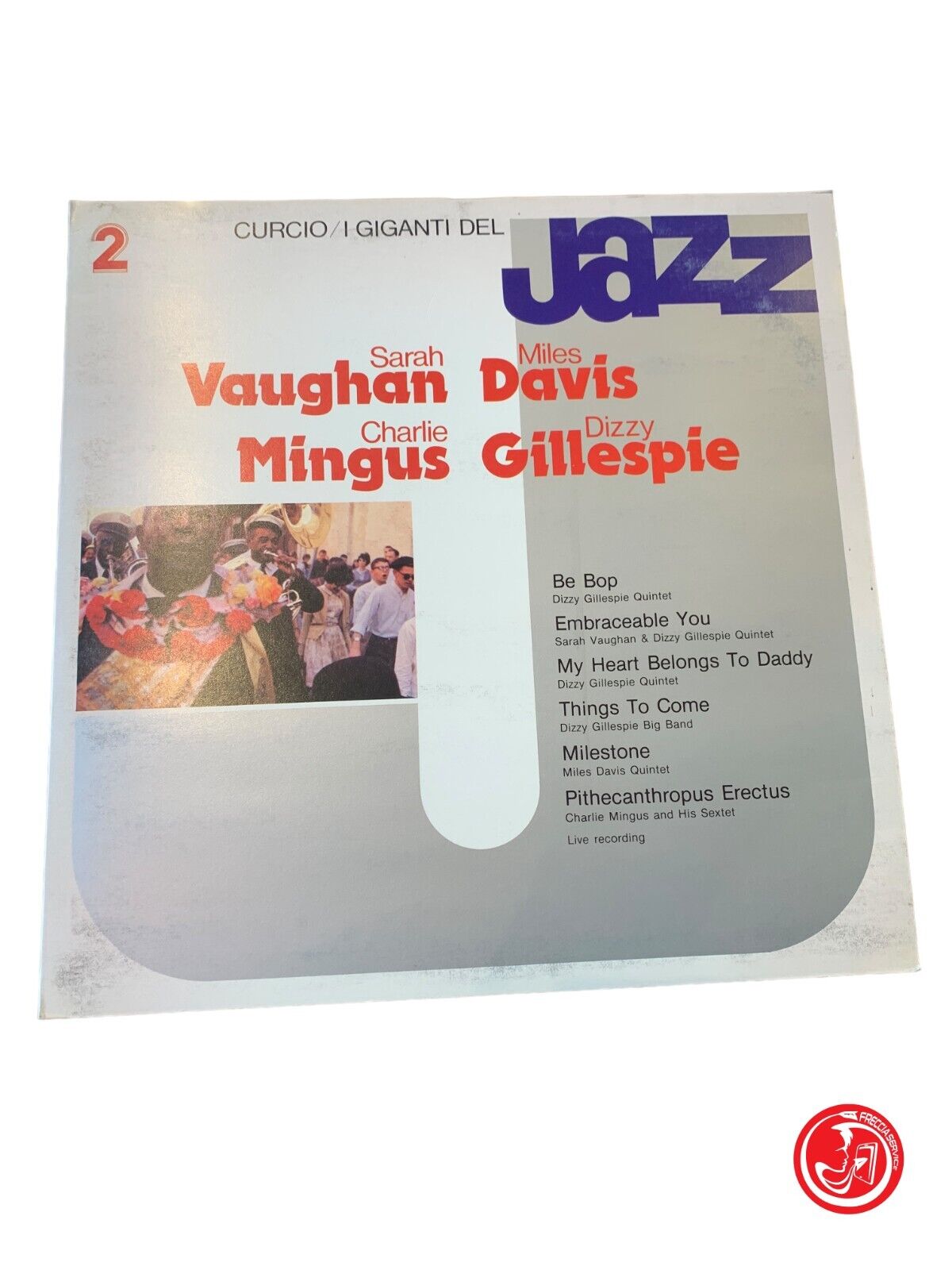 Les Géants du Jazz Vol.2 - Sarah Vaughan, Miles Davis, Charlie Mingus, Dizzy