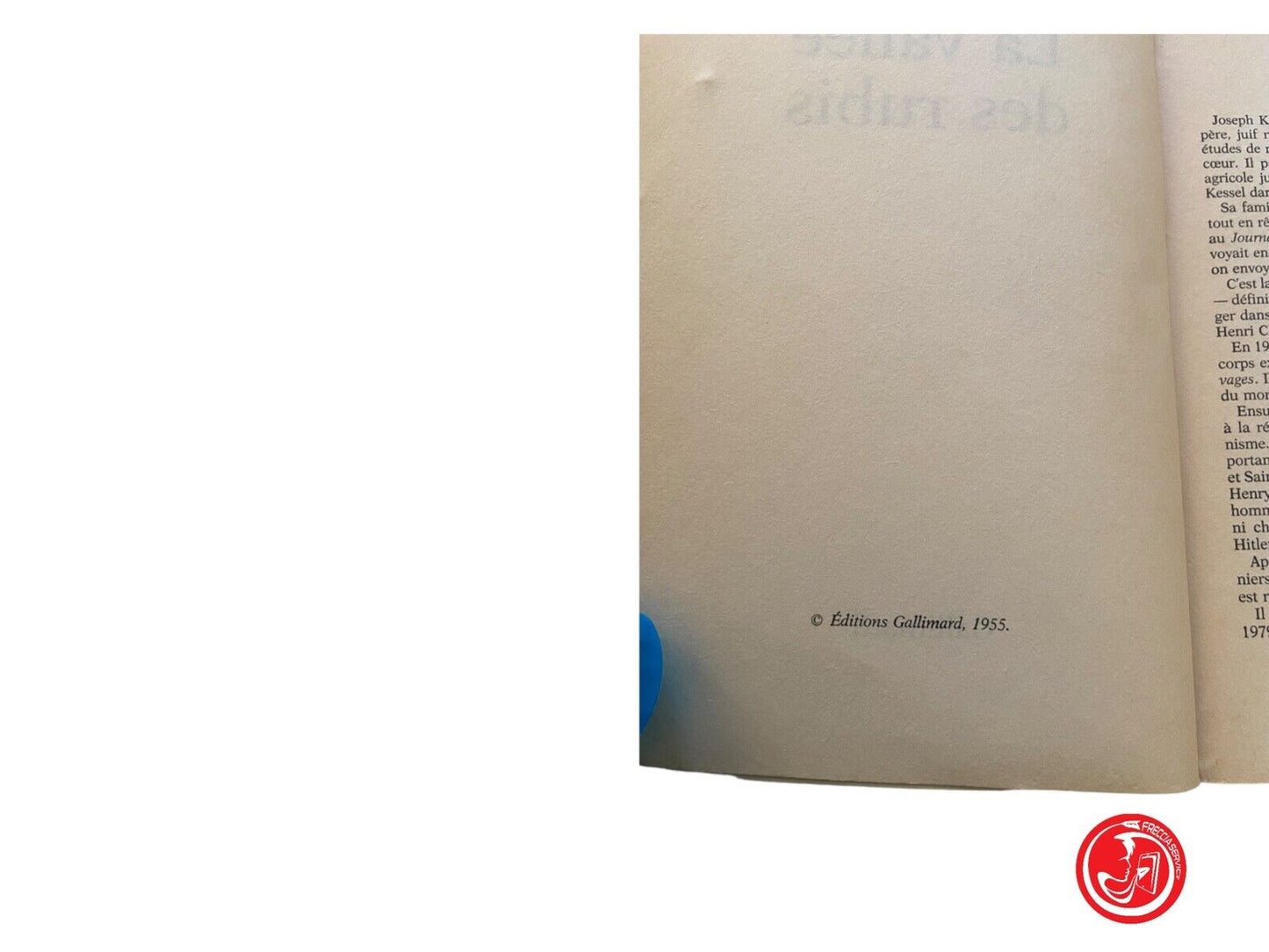 La vallée des rubis - J. Kessel - Éditions Gallimard, 1955.