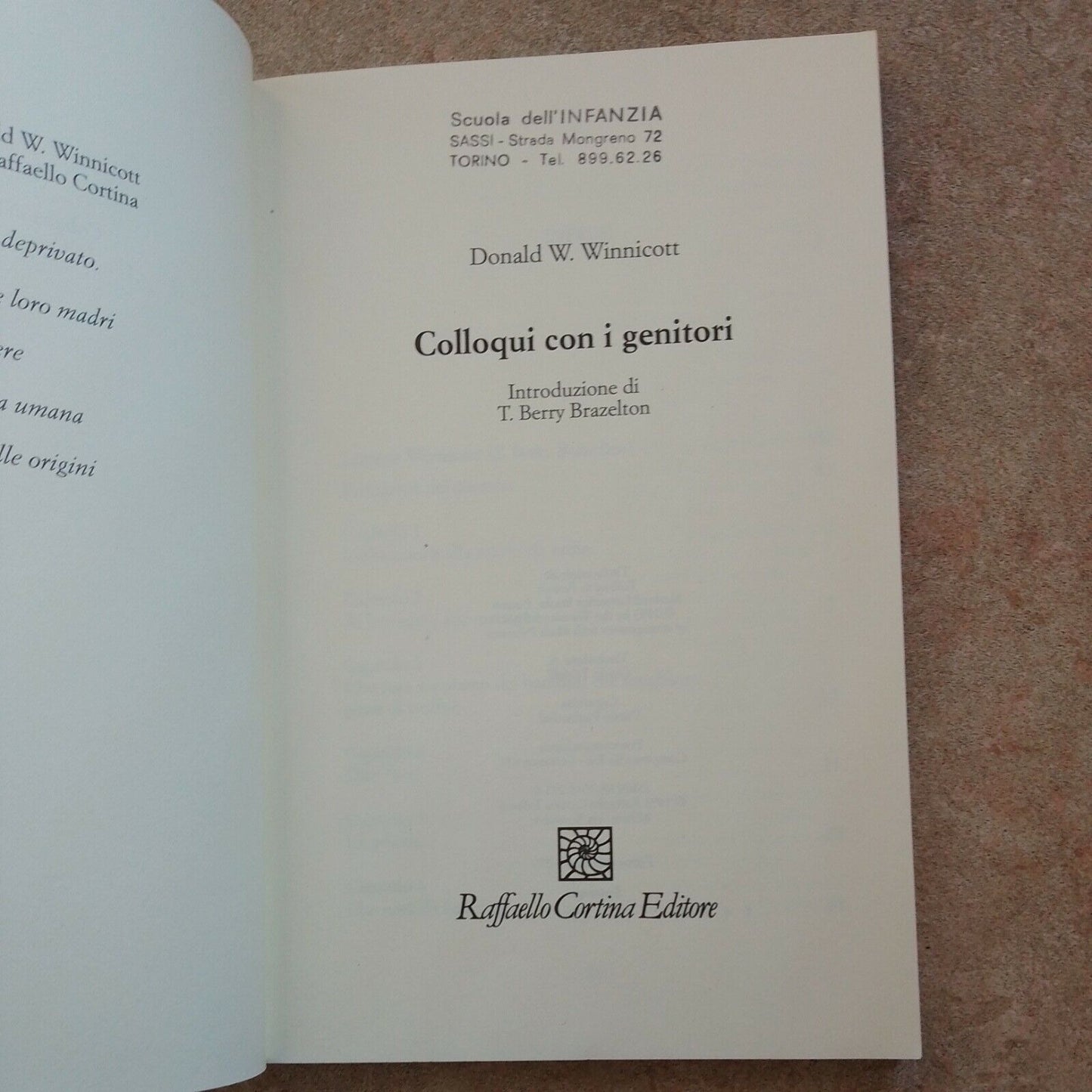 Colloqui con i genitori [Paperback] Winnicott, Donald W. and Taidelli, M.